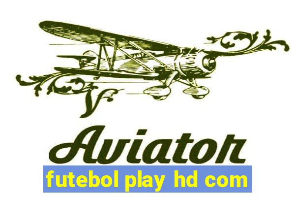 futebol play hd com